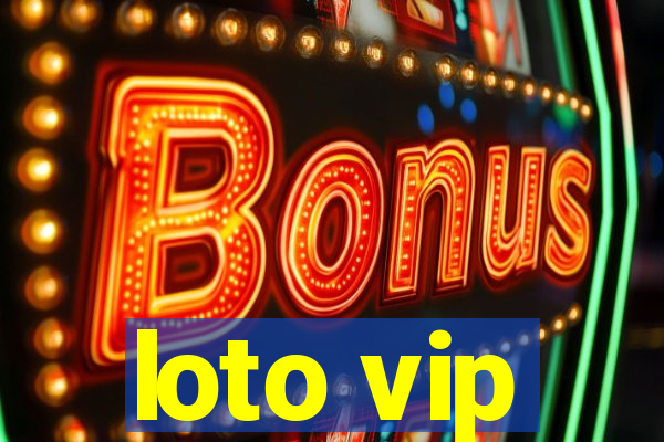 loto vip